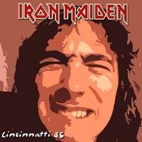 Iron Maiden (UK-1) : Cincinnati 85